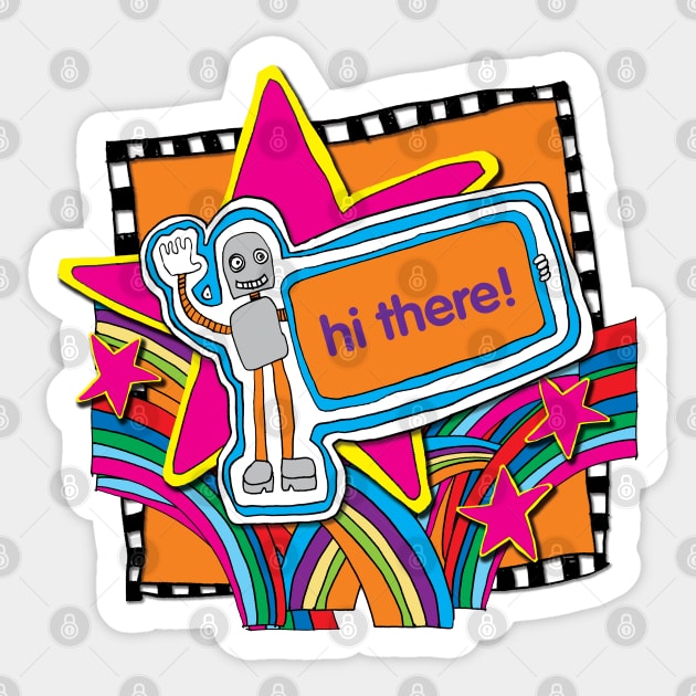 HI THERE! FRIENDLY ROBOT Sticker by CliffordHayes